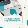 Je vais faire une traduction Professionnelle Français -anglais , français espagnol et inversement